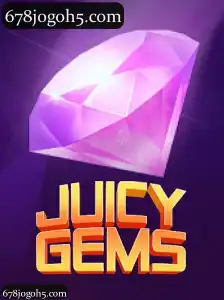 JuicyGems